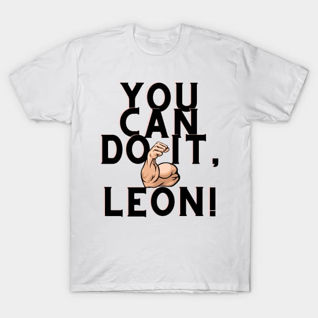 You can do it, Leon T-Shirt by Surta Comigo